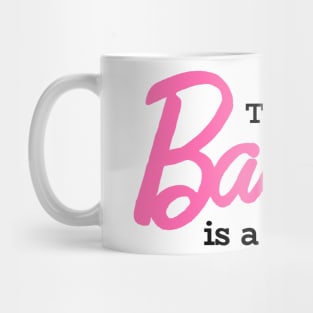 This Barbie Is A Nurse Mug